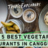 Top 5 Best Vegetarian Restaurants in Canggu, Bali